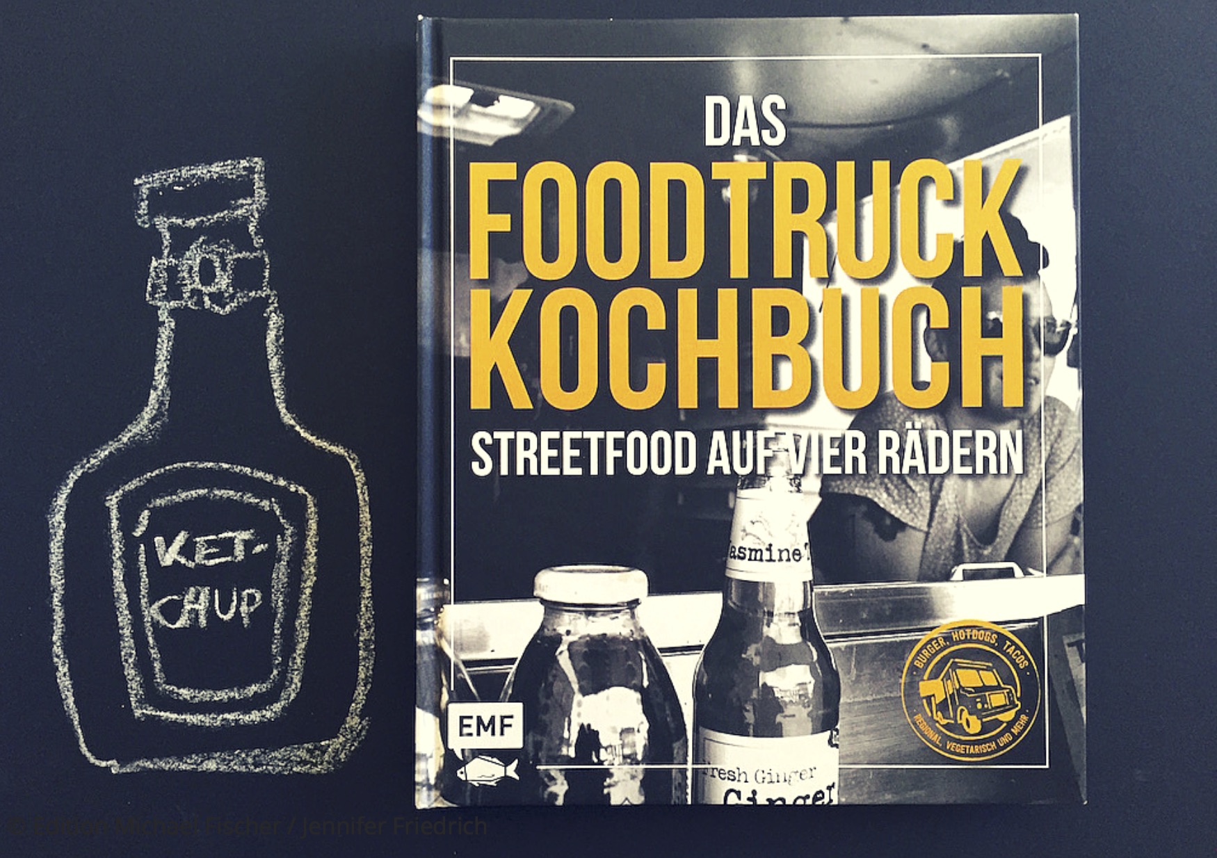 Das Foodtruck Kochbuch Verlag EMF www.meinesvenja.de