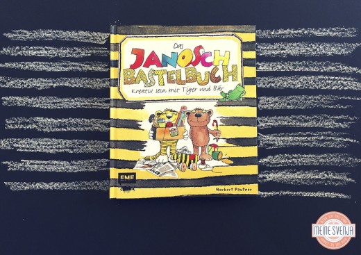 Das Janosch Bastelbuch Verlag EMF www.meinesvenja.de