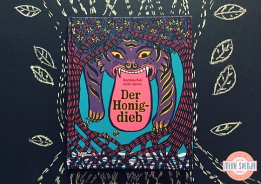 Der Honigdieb Buch Verlag Kleine Gestalten www.meinesvenja.de