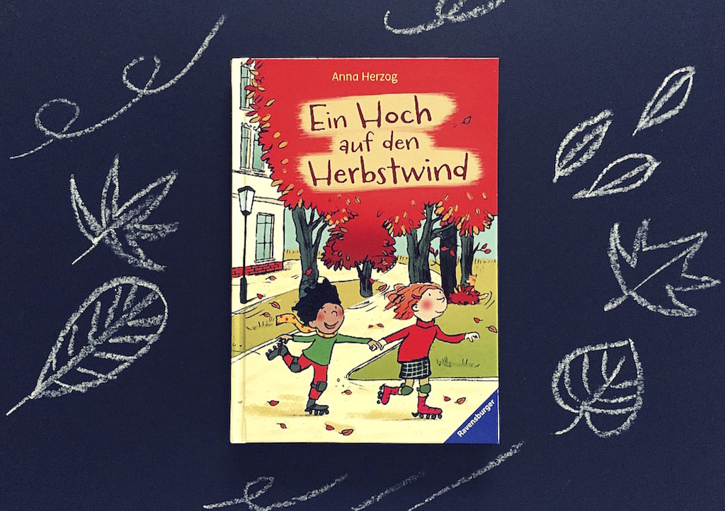 Ein Hoch auf den Herbstwind Buch Verlag Ravensburger www.meinesvenja.de